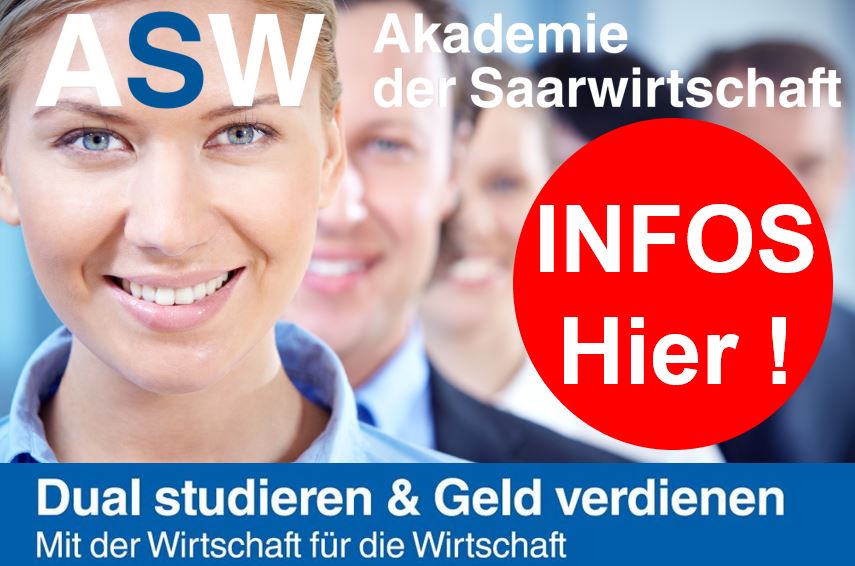 KW-09-2025: Dual Studieren an der ASW . Die ASW auf YOUTUBE – ASW – Akademie der Saarwirtschaft – wer, was und wo wir sind … Teil 2 von 2